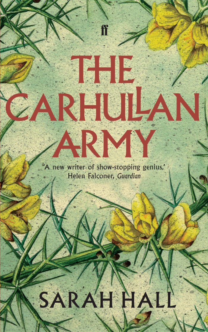 The Carhullan Army (Hardback 1st Edition) - Sarah Hall