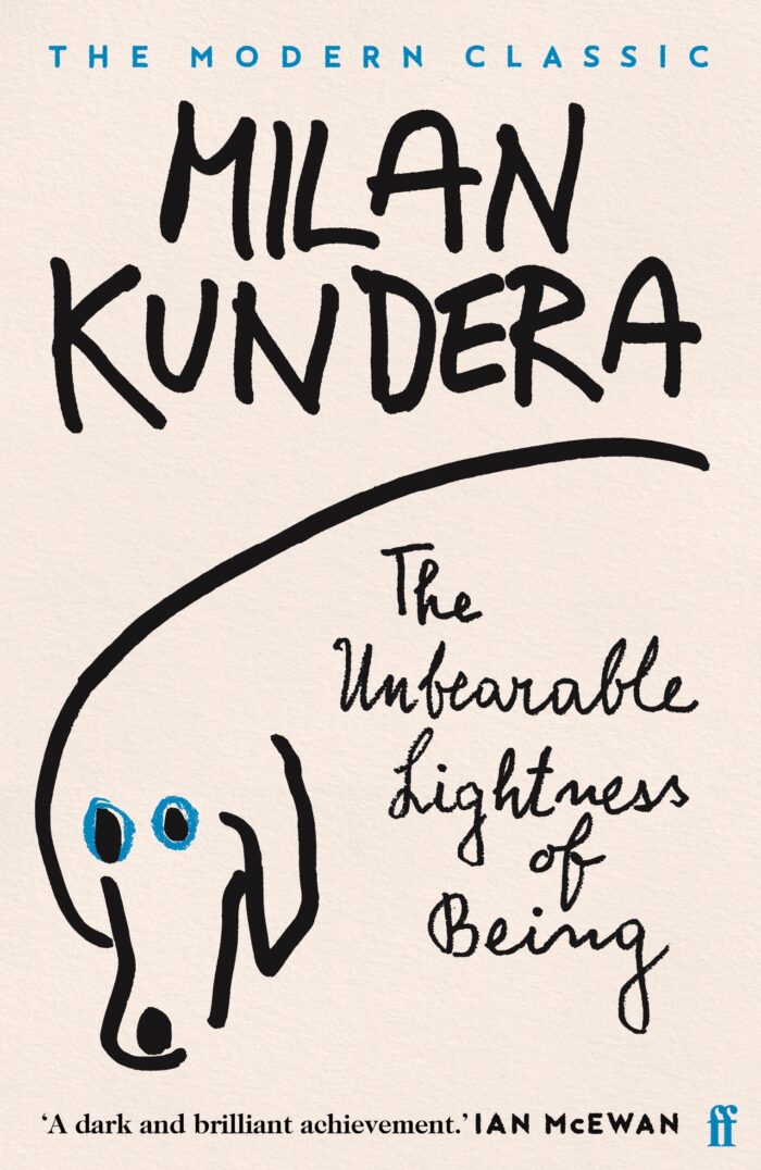 Milan Kundera – The Unbearable Lightness of Being