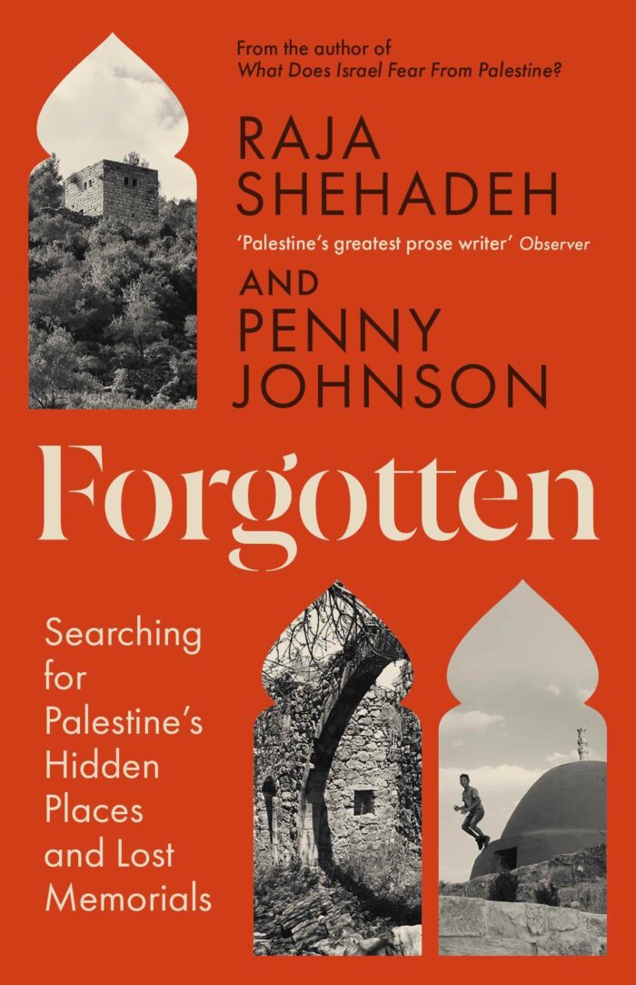 Raja Shehadeh & Penny Johnson – Forgotten