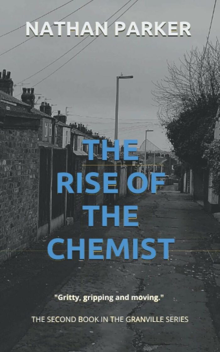 Nathan Parker – The Rise of the Chemist