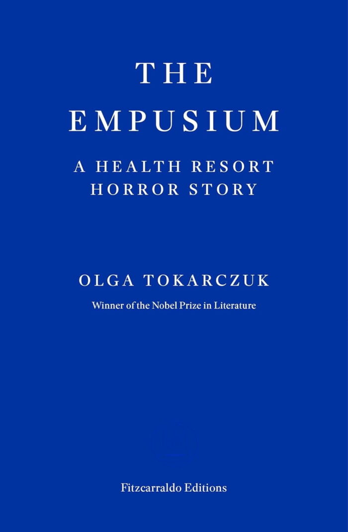 Olga Tokarczuk – The Empusium