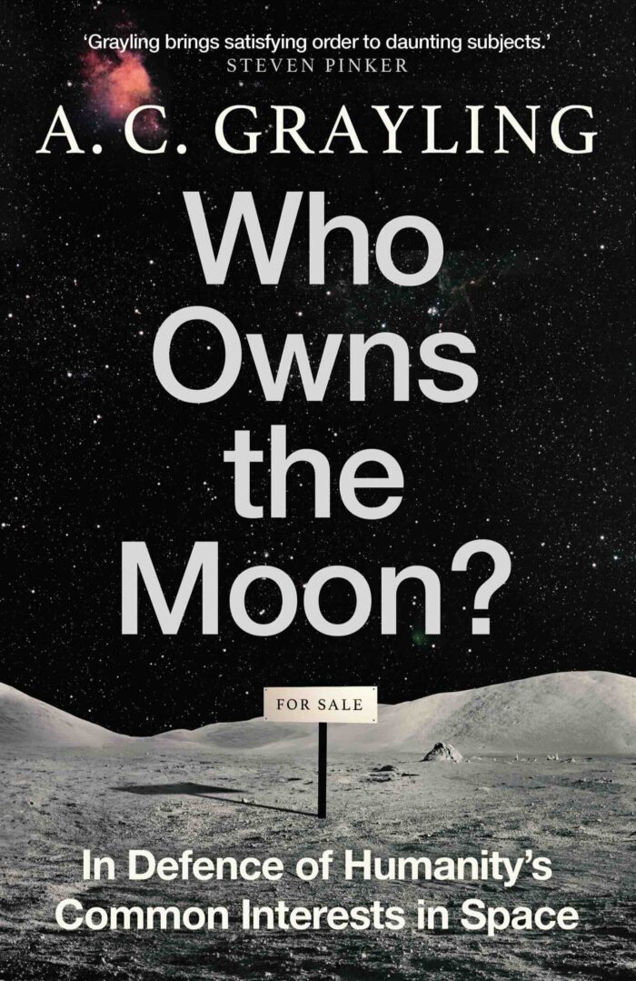 A.C. Grayling – Who Owns the Moon?